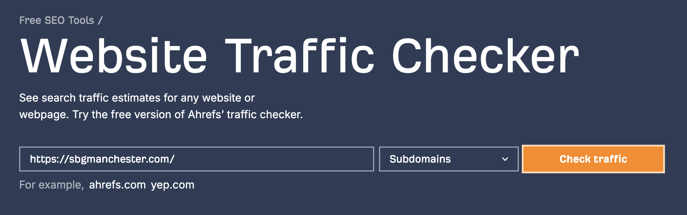 Ahref Traffic Checker Tool